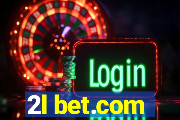 2l bet.com